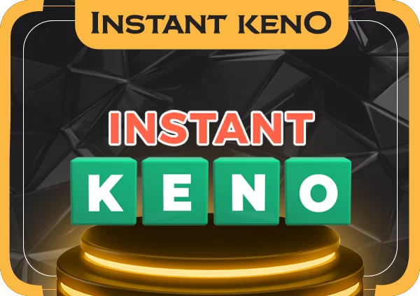 Instant Keno